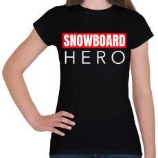 PRINTFASHION SNOWBOARD HERO - Női póló - Fekete