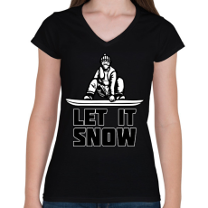 PRINTFASHION SNOWBOARD LET IT SNOW - Női V-nyakú póló - Fekete