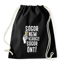 PRINTFASHION Sógor nem kérdez sógor önt - Sportzsák, Tornazsák - Fekete tornazsák