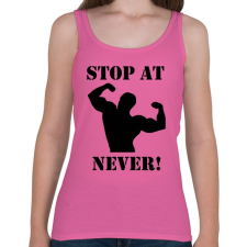PRINTFASHION Soha ne hagyd abba! - Női atléta - Rózsaszín női trikó