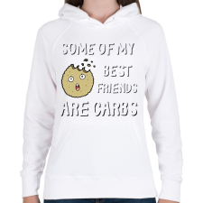 PRINTFASHION Some of my best friends are carbs - Női kapucnis pulóver - Fehér női pulóver, kardigán