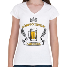 PRINTFASHION Sörivó leszek - Női V-nyakú póló - Fehér