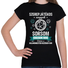 PRINTFASHION Sorsom kockákon forog - Női póló - Fekete női póló