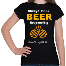 PRINTFASHION sört inni felelősségteljesen - Női póló - Fekete