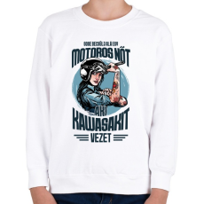 PRINTFASHION Sose becsülj alá egy motors nőt - Kawasaki - Gyerek pulóver - Fehér