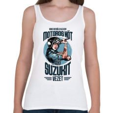 PRINTFASHION Sose becsülj alá egy motors nőt - Suzuki - Női atléta - Fehér