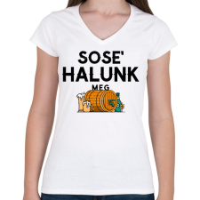 PRINTFASHION SOSE' HALUNK MEG - Női V-nyakú póló - Fehér női póló