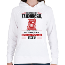 PRINTFASHION Sose kötekedj egy kamionossal - Női kapucnis pulóver - Fehér