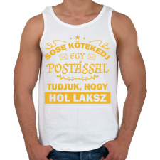PRINTFASHION Sose kötekedj egy postással - Férfi atléta - Fehér atléta, trikó
