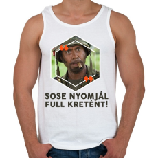 PRINTFASHION Sose nyomjál full Kretént! - Férfi atléta - Fehér