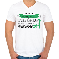 PRINTFASHION Sose vagy túl öreg - Kertész - Férfi V-nyakú póló - Fehér