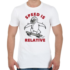 PRINTFASHION Speed is relative - Férfi póló - Fehér