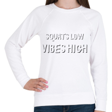 PRINTFASHION Squats low, vibes high. - Női pulóver - Fehér női pulóver, kardigán