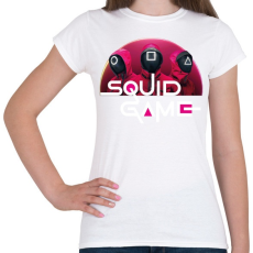 PRINTFASHION Squid game - nyerd meg az életed - Női póló - Fehér