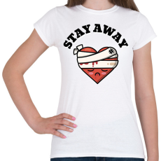 PRINTFASHION STAY AWAY - Női póló - Fehér