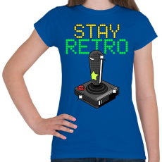PRINTFASHION Stay retro joystick - Női póló - Királykék