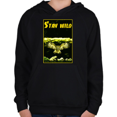 PRINTFASHION stay wild - Gyerek kapucnis pulóver - Fekete