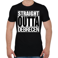 PRINTFASHION Straight Outta Debrecen - Férfi póló - Fekete férfi póló