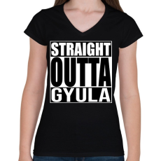PRINTFASHION Straight Outta Gyula - Női V-nyakú póló - Fekete