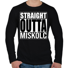 PRINTFASHION Straight Outta Miskolc - Férfi hosszú ujjú póló - Fekete férfi póló