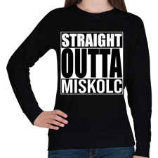 PRINTFASHION Straight Outta Miskolc - Női pulóver - Fekete női pulóver, kardigán