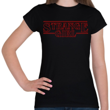 PRINTFASHION Stranger Girl - Női póló - Fekete női póló