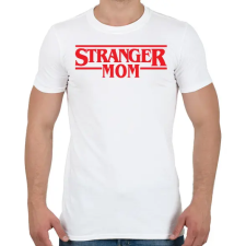 PRINTFASHION Stranger mom - Férfi póló - Fehér férfi póló