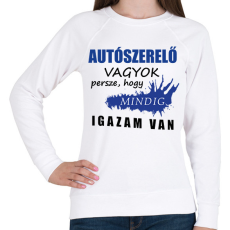 PRINTFASHION SZAKMÁS IGAZ autószerelő - Női pulóver - Fehér