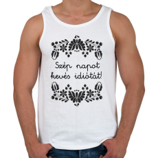 PRINTFASHION Szép napot kevés idiótát! - Férfi atléta - Fehér