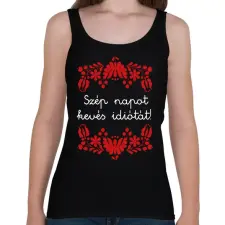 PRINTFASHION Szép napot kevés idiótát! - Női atléta - Fekete női trikó