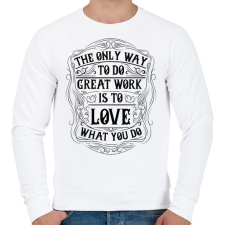 PRINTFASHION Szeresd amit csinálsz - Férfi pulóver - Fehér férfi pulóver, kardigán