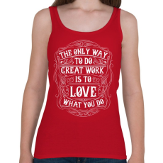 PRINTFASHION Szeresd amit csinálsz - Női atléta - Cseresznyepiros