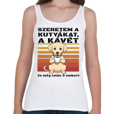 PRINTFASHION Szeretem a kutyákat, a kávét és még talán 3 embert - Női atléta - Fehér