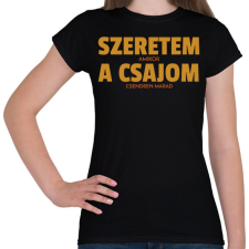 PRINTFASHION Szeretem, amikor a csajom csendben marad - Női póló - Fekete női póló
