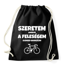 PRINTFASHION Szeretem, amikor a feleségem elenged bringázni - Sportzsák, Tornazsák - Fekete tornazsák