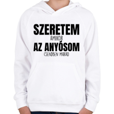 PRINTFASHION Szeretem az anyósom fekete - Gyerek kapucnis pulóver - Fehér gyerek pulóver, kardigán