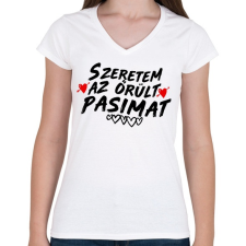 PRINTFASHION Szeretem az őrült pasimat - Női V-nyakú póló - Fehér női póló