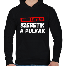 PRINTFASHION Szeretik a pulyák - Férfi kapucnis pulóver - Fekete férfi pulóver, kardigán