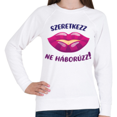 PRINTFASHION Szeretkezz, ne háborúzz!  - Női pulóver - Fehér