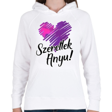 PRINTFASHION Szeretlek Anyu! - Női kapucnis pulóver - Fehér női pulóver, kardigán