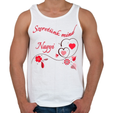 PRINTFASHION Szeretünk mind Nagyi - Férfi atléta - Fehér atléta, trikó