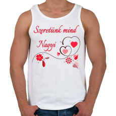 PRINTFASHION Szeretünk mind Nagyi - Férfi atléta - Fehér