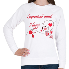 PRINTFASHION Szeretünk mind Nagyi - Női pulóver - Fehér női pulóver, kardigán