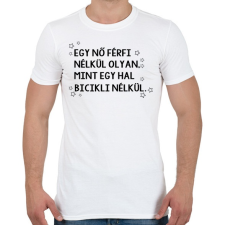 PRINTFASHION Szingli csajos - Férfi póló - Fehér férfi póló