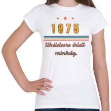 PRINTFASHION szülinap 1975  - Női póló - Fehér női póló