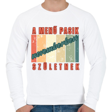 PRINTFASHION Szülinap menő pasi november - Férfi pulóver - Fehér