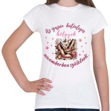 PRINTFASHION Szülinap november hölgyeknek - Női póló - Fehér női póló
