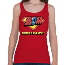 PRINTFASHION SZUPERANYU - Női atléta - Cseresznyepiros női trikó