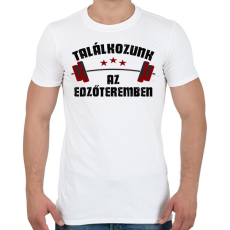 PRINTFASHION Találkozunk az edzőteremben - Férfi póló - Fehér