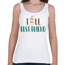 PRINTFASHION Tall best friend - Női atléta - Fehér női trikó